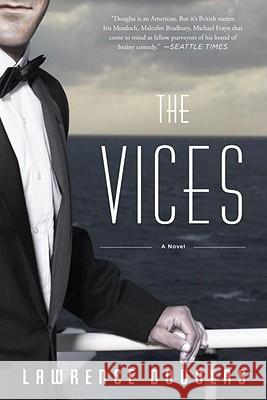 The Vices Lawrence Douglas 9781590514153