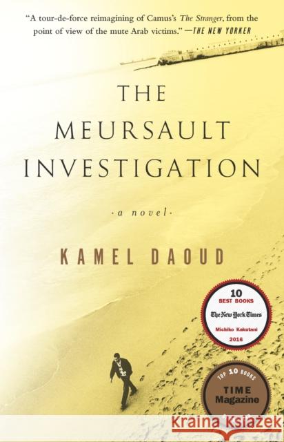 The Meursault Investigation: A Novel  9781590517512 Other Press (NY)