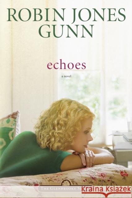 Echoes Robin Jones Gunn 9781590521939