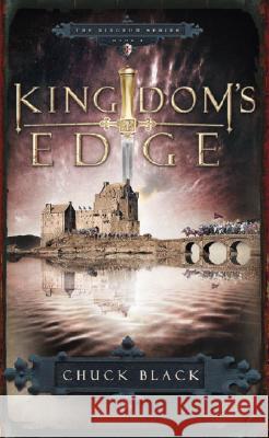 Kingdom's Edge Chuck Black 9781590526811 Multnomah Publishers