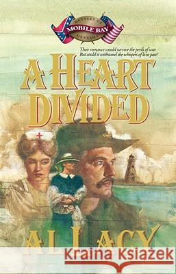 A Heart Divided Al Lacy 9781590529027 Multnomah Publishers