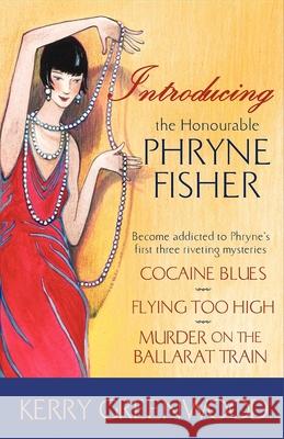 Introducing the Honourable Phryne Fisher Kerry Greenwood 9781590589724 Poisoned Pen Press