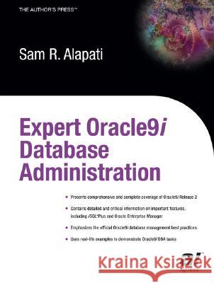 Expert Oracle9i Database Administration Sam R. Alapati Martin Reid 9781590590225