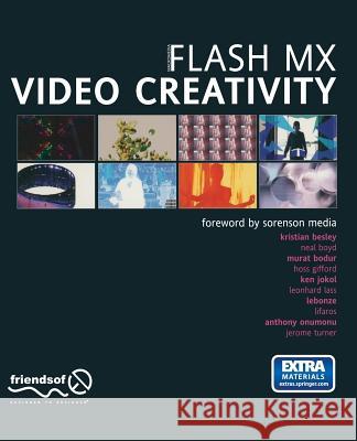 Flash Video Creativity Bodur, Murat 9781590591598 Friends of ED