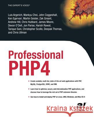 Professional PHP4 Argerich Luis Luis Argerich Deepak Thomas 9781590592489 Apress