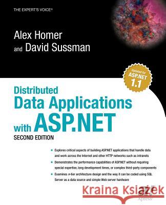 Distributed Data Applications with ASP.NET Alex Homer Dave Sussman 9781590593189 Apress