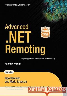 Advanced .Net Remoting Szpuszta, Mario 9781590594179 Apress