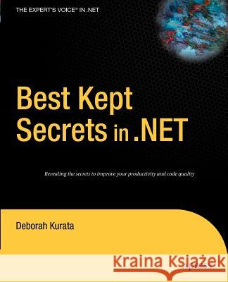 Best Kept Secrets in .Net Deborah Kurata 9781590594261 Apress