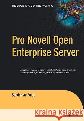 Pro Novell Open Enterprise Server Sander Va 9781590594834 Apress