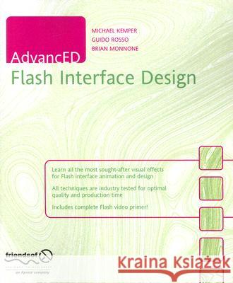 Advanced Flash Interface Design Rosso, Guido 9781590595558 Friends of ED