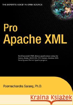 Pro Apache XML Poornachandra Sarang 9781590596418 Apress