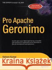 Pro Apache Geronimo Kishore Kumar 9781590596425 Apress