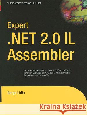 Expert .Net 2.0 Il Assembler Serge Lidin 9781590596463 