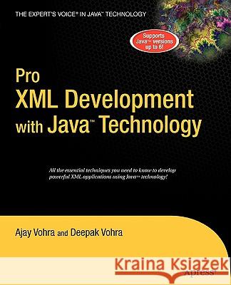 Pro XML Development with Java Technology Ajay Vohra 9781590597064 APress