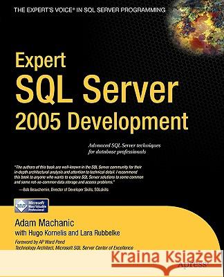 Expert SQL Server 2005 Development Adam Machanic Hugo Kornelis Lara Rubbelke 9781590597293