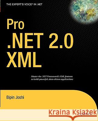 Pro .Net 2.0 XML Joshi, Bipin 9781590598252 Apress