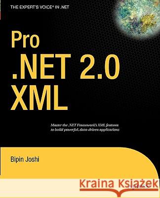 Pro .Net 2.0 XML Joshi, Bipin 9781590598252