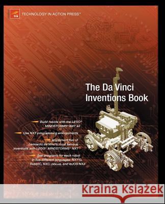 Advanced NXT: The Da Vinci Inventions Book Scholz, Matthias Paul 9781590598436
