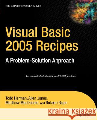 Visual Basic 2005 Recipes: A Problem-Solution Approach Rajan, Rakesh 9781590598528 Apress