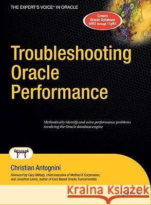 Troubleshooting Oracle Performance Christian Antognini 9781590599174 Apress