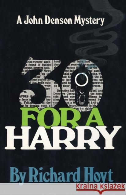 30 for a Harry Hoyt, Richard 9781590772744