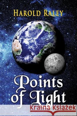 Points of Light Harold Raley 9781590955369