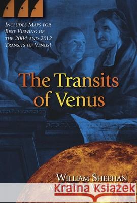 The Transits of Venus William Sheehan John Westfall 9781591021759 Prometheus Books