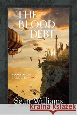 Blood Debt Williams, Sean 9781591026945