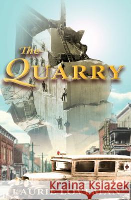 The Quarry: Firehouse Family Series: Book Two Laurie Loveman 9781591094692 Booksurge Publishing