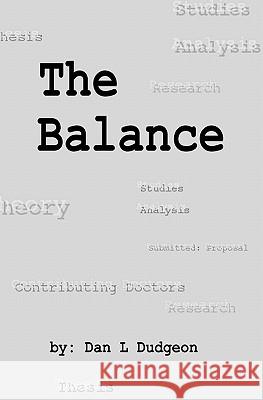 The Balance Dan L. Dudgeon 9781591094968