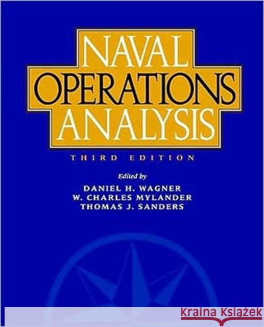 Naval Operations Analysis: Third Edition Wagner, Donald H. 9781591149507