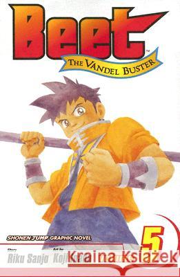 Beet the Vandel Buster, Vol. 5 Riku Sanjo Koji Inada 9781591168065 