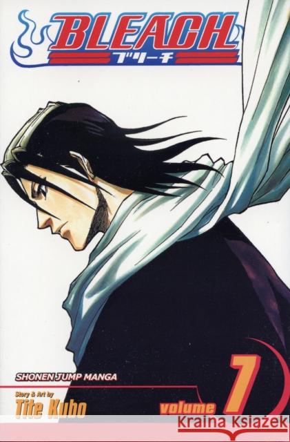 Bleach, Vol. 7 Tite Kubo 9781591168072 Viz Media, Subs. of Shogakukan Inc