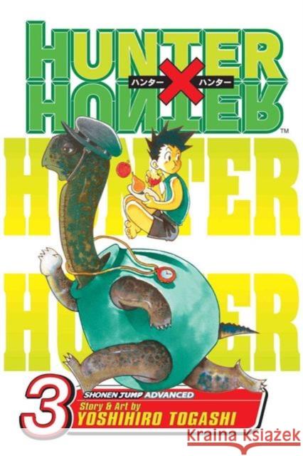 Hunter x Hunter, Vol. 3 Yoshihiro Togashi 9781591168492