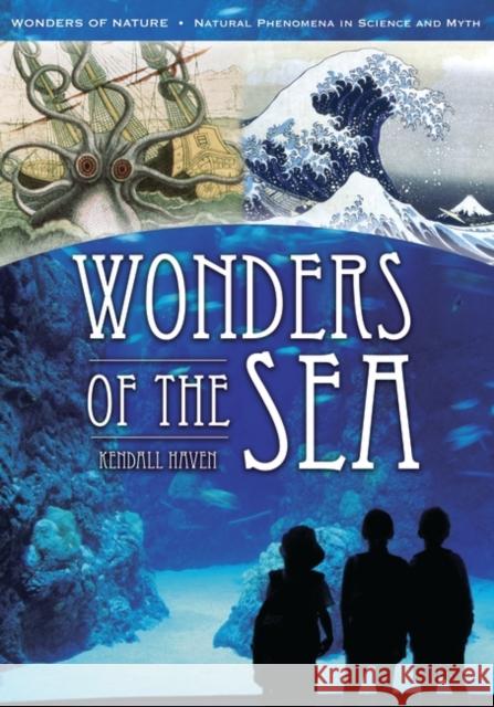 Wonders of the Sea Kendall Haven 9781591582793