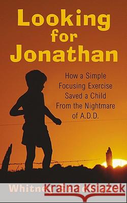 Looking for Jonathan T Whitney Strickland, Jr 9781591602200 Xulon Press
