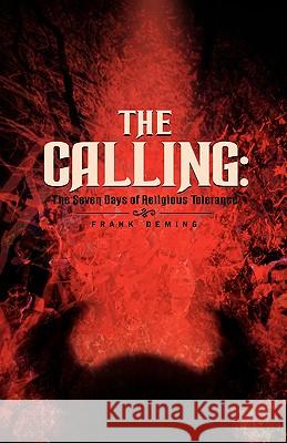 The Calling Frank D Anderson 9781591602484