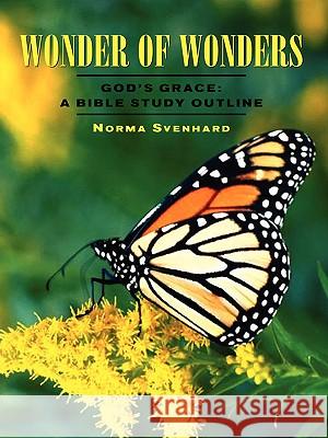 Wonder of Wonders Norma Svenhard 9781591603818