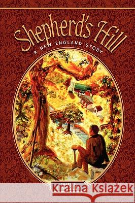 Shepherd's Hill Charles Kingsley 9781591604969 Xulon Press