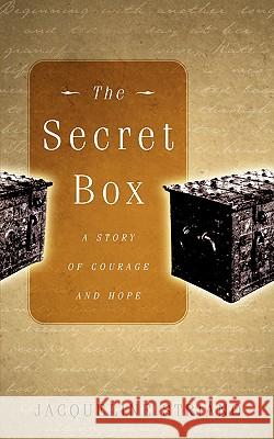 The Secret Box Jacqueline M Striano 9781591607366 Xulon Press
