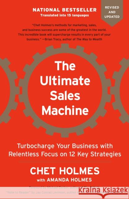 Ultimate Sales Machine Holmes, Chet 9781591842156 Penguin Putnam Inc