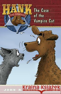 The Case of the Vampire Cat John R Erickson Gerald L Holmes  9781591881216 Maverick Books (TX)