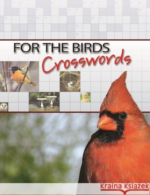 For the Birds Crosswords Andrew Ries 9781591933809