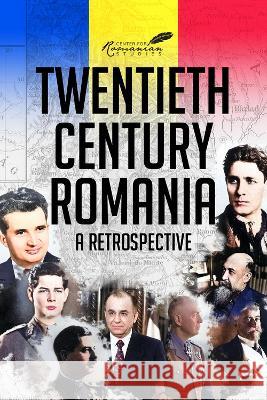 Twentieth Century Romania: A Retrospective Kurt W. Treptow 9781592113323 Center for Romanian Studies