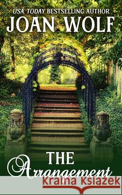 The Arrangement Joan Wolf 9781592116393 Histria Romance
