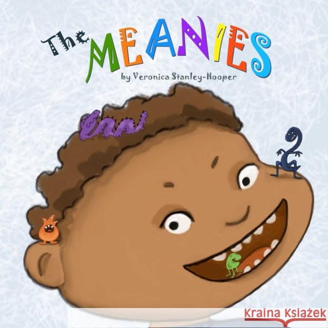 The Meanies Veronica Stanley-Hooper 9781592117239