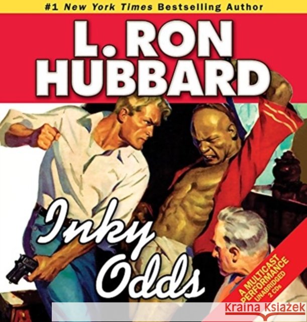 Inky Odds - audiobook L. Ron Hubbard 9781592121632 Galaxy Press