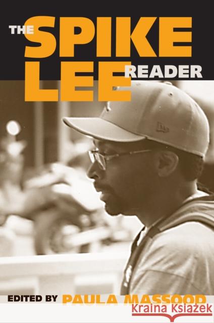 The Spike Lee Reader Paula Massood 9781592134854