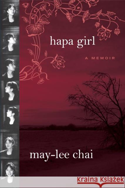 Hapa Girl May-Lee Chai 9781592136155 Temple University Press