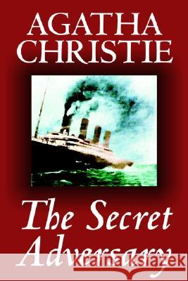 The Secret Adversary by Agatha Christie, Fiction, Mystery & Detective Agatha Christie 9781592248469 Borgo Press